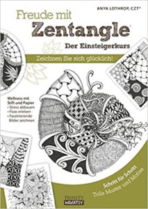 Buchcover: Freude mit Zentangle - Der Einsteigerkurs von Anya Lothrop