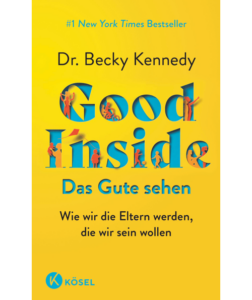 Cover des Buches Good Inside – Das Gute sehen